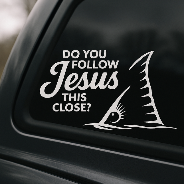 “Do You Follow Jesus This Close?” Red Drum Tail Car Decal