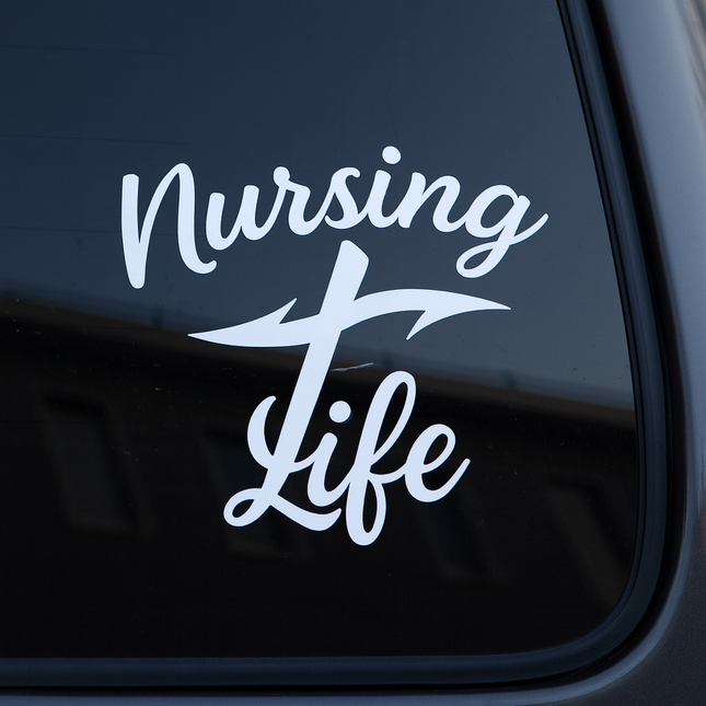 Nursing Life Vinyl Decal – Faith-Inspired Car & Truck Sticker