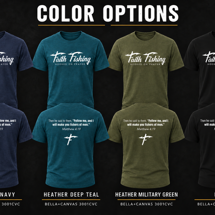 Faith Fishing “Fishers of Men” Matthew 4:19 T-Shirt