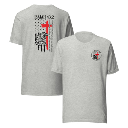 🔥 Isaiah 43:2 Firefighter Tribute T-Shirt — Faith Fishing Apparel