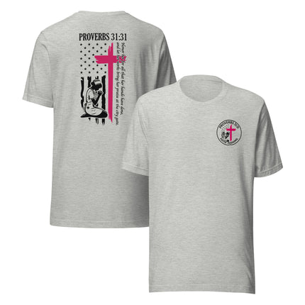 💗 Proverbs 31:31 Nurse Tribute T-Shirt — Faith Fishing Apparel