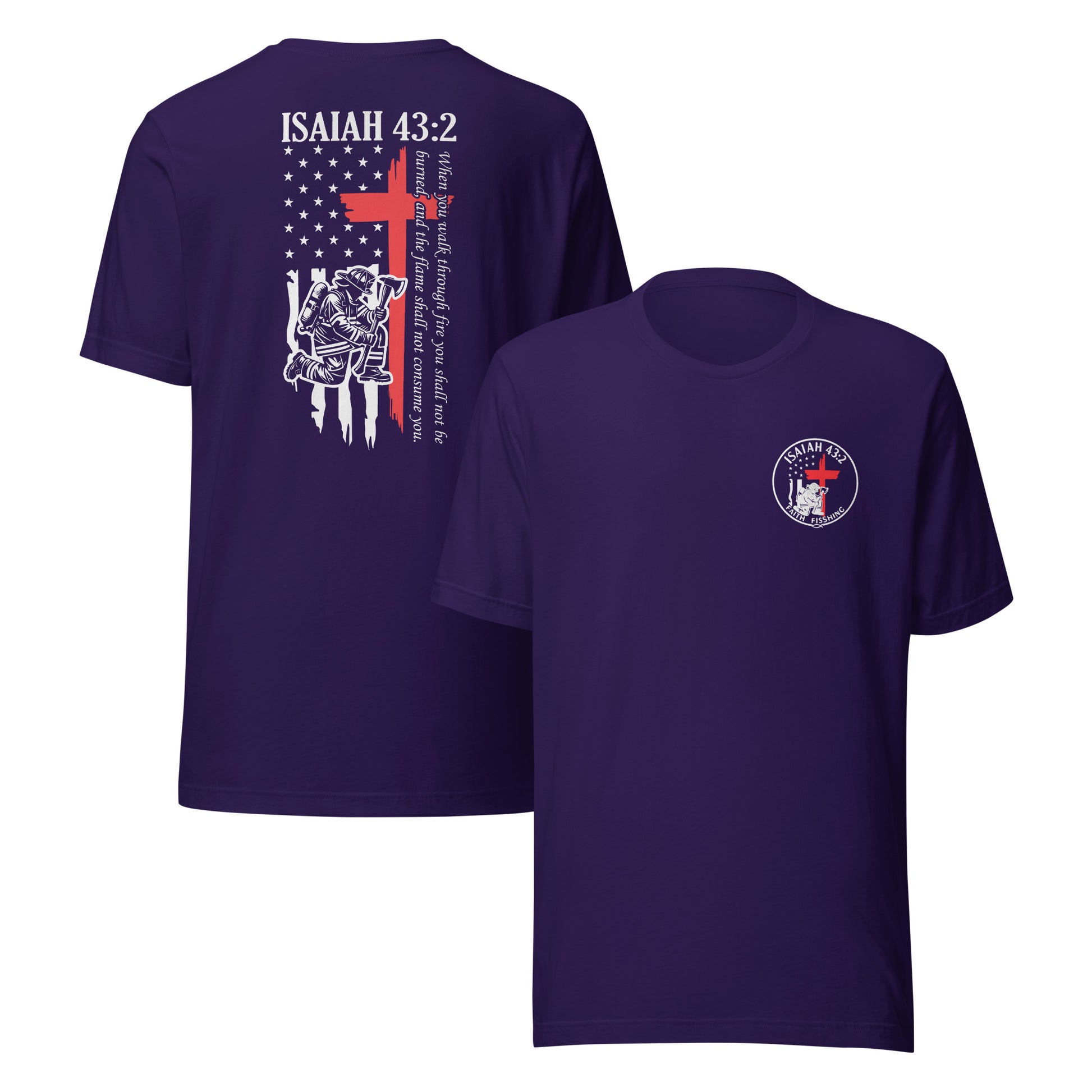 🔥 Isaiah 43:2 Firefighter Tribute T-Shirt — Faith Fishing Apparel