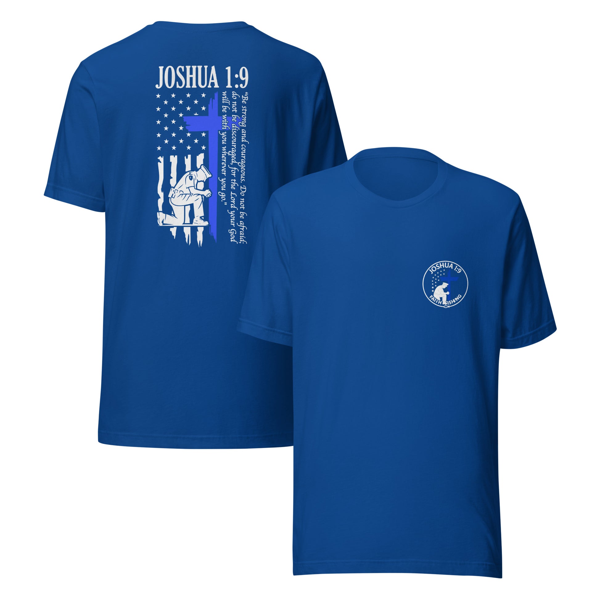 💙 Joshua 1:9 Police Tribute T-Shirt — Faith Fishing Apparel